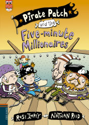 Portada de Pirate patch and the five-minute millionaires