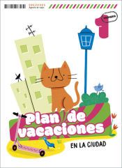 Portada de Plan de vacaciones - En la ciudad - 1º Primaria