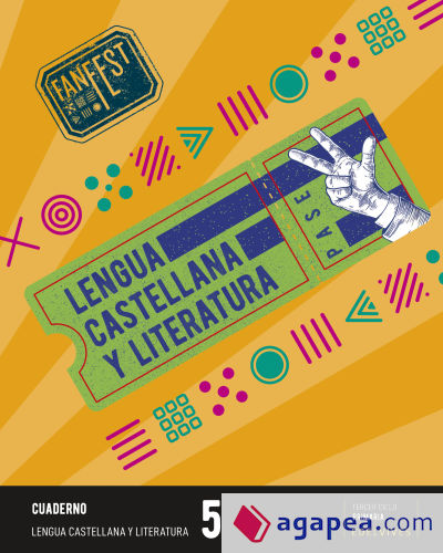 Proyecto: FanFest. Lengua castellana y Literatura 5 - Cuaderno