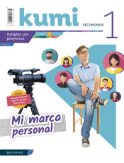 Portada de Proyecto Kumi 1 ESO : Mi marca personal