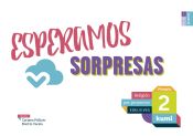 Portada de Proyecto Kumi - 2 Primaria : Esperamos sorpresas