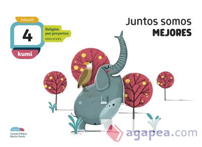 Proyecto Kumi - 4 a&ntilde;os : Juntos somos mejores