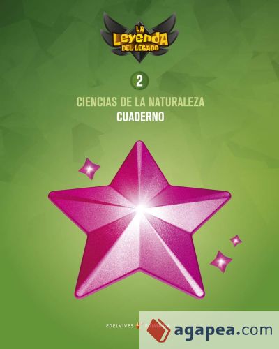 Proyecto: La leyenda del Legado. Ciencias de la Naturaleza 2. Cuaderno