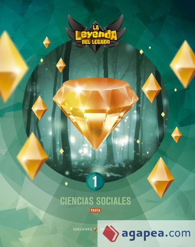 Proyecto: La leyenda del Legado. Ciencias sociales 1 - Versión pauta