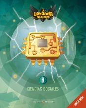 Portada de Proyecto: La leyenda del Legado. Ciencias sociales 6: Andalucía