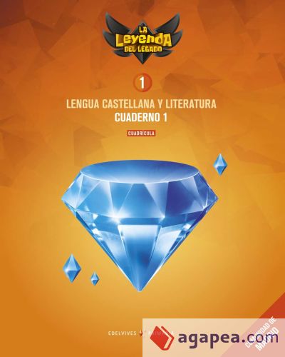 Proyecto: La leyenda del Legado. Lengua castellana y Literatura 1. Versión Cuadrícula. Cuaderno 1 : Comunidad de Madrid