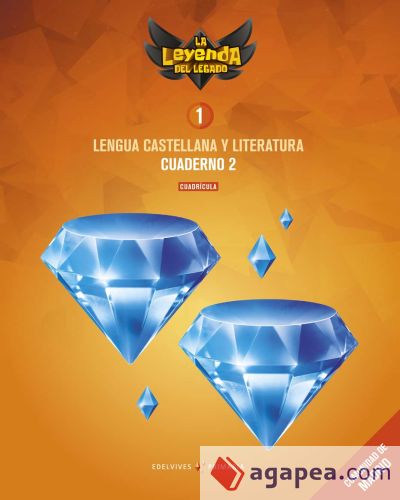 Proyecto: La leyenda del Legado. Lengua castellana y Literatura 1. Versión Cuadrícula. Cuaderno 2 : Comunidad de Madrid