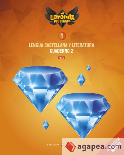 Proyecto: La leyenda del Legado. Lengua castellana y Literatura 1. Versión Pauta. Cuaderno 2 : Comunidad de Madrid