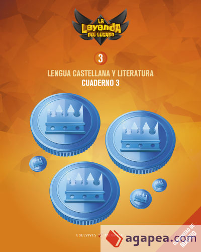 Proyecto: La leyenda del Legado. Lengua castellana y Literatura 3. Cuaderno 3 : Comunidad de Madrid