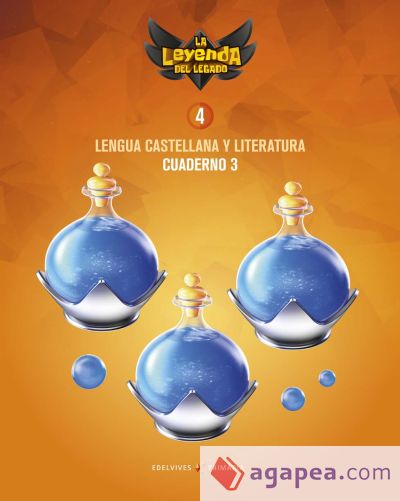 Proyecto: La leyenda del Legado. Lengua castellana y Literatura 4. Cuaderno 3