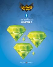 Portada de Proyecto: La leyenda del Legado. Matemáticas 1. Cuaderno 3