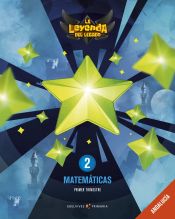 Portada de Proyecto: La leyenda del Legado. Matemáticas 2: Andalucía. Trimestres