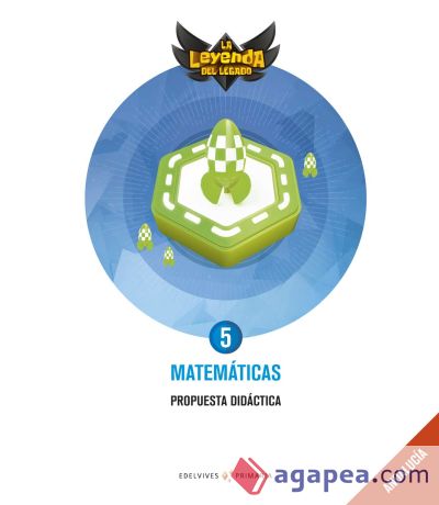 Proyecto: La leyenda del Legado. Matemáticas 5. Propuesta didáctica: Andalucía