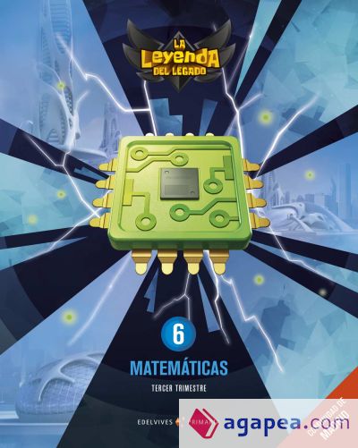 Proyecto: La leyenda del Legado. Matemáticas 6. Comunidad de Madrid. Trimestres