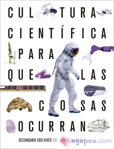 Proyecto: Para que las cosas ocurran - Cultura Científica 4