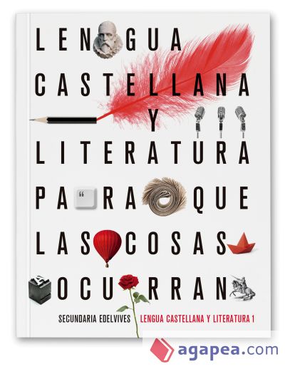 Proyecto: Para que las cosas ocurran - Lengua Castellana y Literatura 1