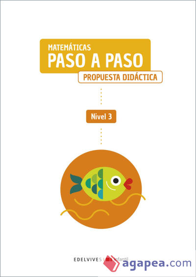 Proyecto Paso a paso - Nivel 3. Propuesta didáctica
