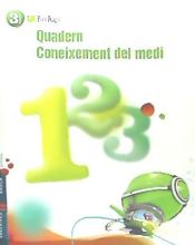 Portada de Quadern 1 de Coneixement del medi 3º Primaria