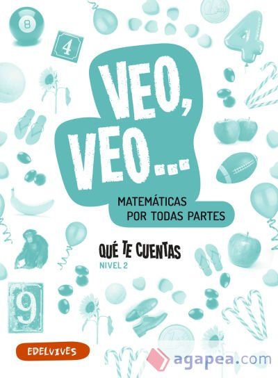 Qué te cuentas - Matemáticas manipulativas. Nivel 2