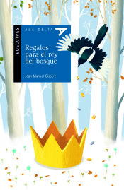 Portada de Regalos para el rey del bosque