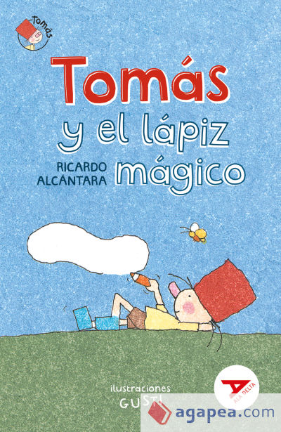 Tomás y el lápiz mágico