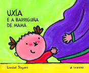 Portada de Uxia e a barriguiña de mama