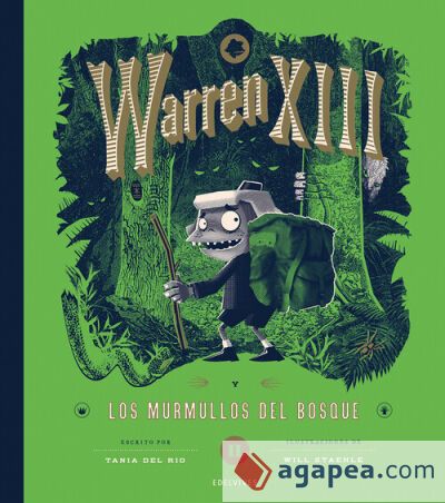 Warren XIII y los murmullos del bosque Warren XIII y los murmullos del bosque