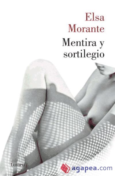 Mentira y sortilegio