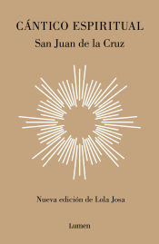 Portada de Cántico espiritual: Nueva edición de Lola Josa a la luz de la mística hebrea