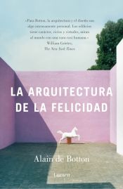 Portada de La arquitectura de la felicidad