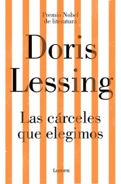 Portada de Las c&aacute;rceles que elegimos