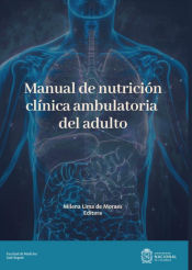 Portada de Manual de nutrición clínica ambulatoria del adulto