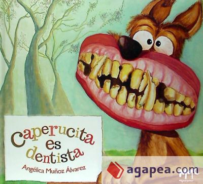 Caperucita va al dentista