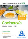 Cocinero Del Servicio Extremeño De Salud (ses). Temario Común Y Test