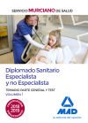 Diplomado Sanitario Especialista Y No Especialista Del Servicio Murciano De Salud. Temario Parte General Y Test Volumen 1