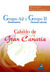 Grupo a2 (funcionarios) y grupo ii (personal laboral) del cabildo de gran canaria. Temario parte común.