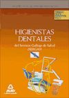 Higienistas Dentales Del Servicio Gallego De Salud (sergas). Temario Parte Específica. Volumen I