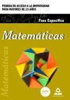 Matem&aacute;ticas. Prueba De Acceso A La Universidad Para Mayores De 25 A&ntilde;os