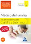 Médico Especialista en Medicina Familiar y comunitaria del Servicio de Salud de Castilla y León (SACYL). Temario, volumen V