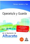 Operario/a y Guarda de la Diputación de Albacete. Temario Genérico y Test