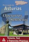 Operarios de servicios del principado de asturias. Temario, test y supuestos prácticos