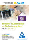 Técnico Especialista En Radiodiagnóstico Del Servicio De Salud De Las Illes Balears (ib-salut). Temario Volumen 2