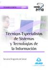 Técnicos Especialistas de Sistemas y Tecnologías de la Información del Servicio Aragonés de Salud