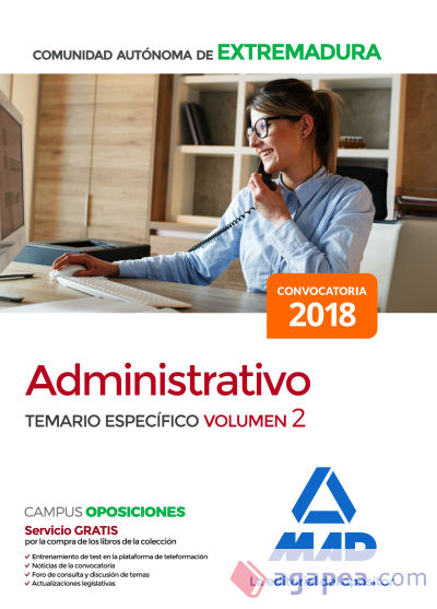 Administrativo de la Comunidad Autónoma de Extremadura. Temario Específico volumen 2