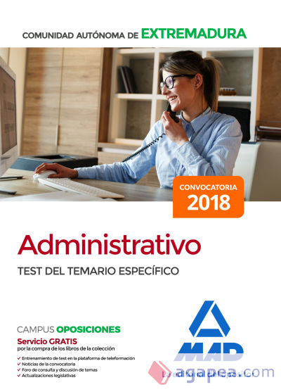 Administrativo de la Comunidad Autónoma de Extremadura. Test del Temario Específico