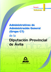 Portada de Administrativos de administración general (grupo c1) de la diputación provincial de ávila. Temario volumen i