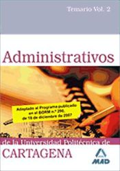 Portada de Administrativos de la universidad politécnica de cartagena. Temario volumen ii