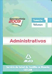 Portada de Administrativos del servicio de salud de castilla-la mancha (sescam). Temario volumen i