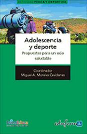 Portada de Adolescencia y deporte. Propuestas para un ocio saludable