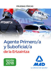 Portada de Agente Primero/a y Suboficial/a de la Ertzaintza. Pruebas físicas